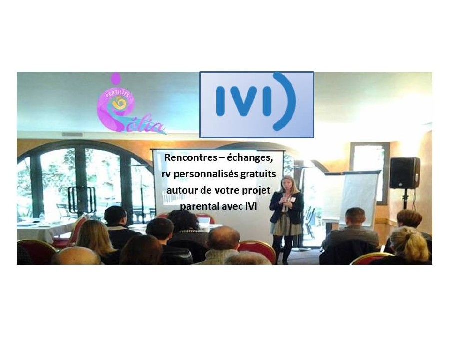 Rencontre autour de l'infertilité, Marseille 2 Juin 2018 Groupe IVI Asso CELIA FERTILITE